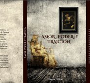 Portada del libro ‘Amor, poder y traición’. Cortesía