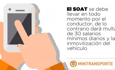 Sigue siendo obligación del propietario o conductor del vehículo portar el Soat vigente en cualquier presentación. Cortesía